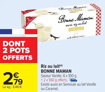 Carrefour Riz au lait BONNE MAMAN offre