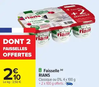 Carrefour Faisselle RIANS offre