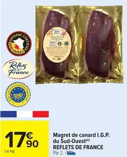 Carrefour Magret de canard I.G.P. du Sud-Ouest REFLETS DE FRANCE offre