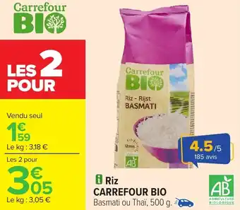 Carrefour Riz CARREFOUR BIO offre