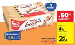 Carrefour KINDER Bueno White offre