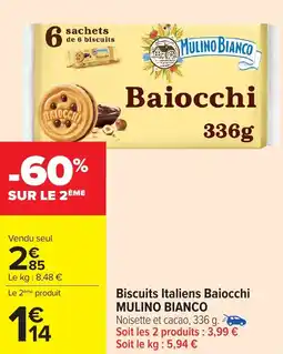 Carrefour Biscuits Italiens Baiocchi MULINO BIANCO offre