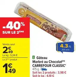 Carrefour Gâteau Marbré au Chocolat CARREFOUR CLASSIC' offre