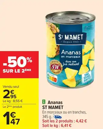 Carrefour Ananas ST MAMET offre