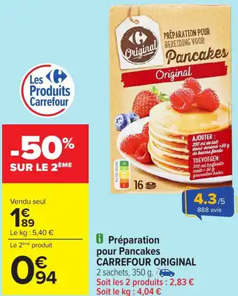 Carrefour Préparation pour Pancakes CARREFOUR ORIGINAL offre