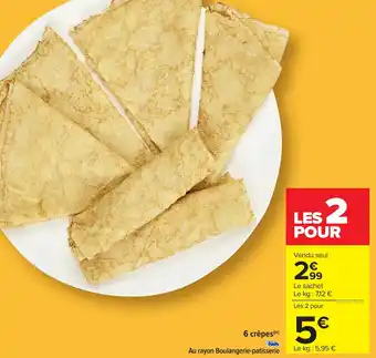 Carrefour 6 crêpes offre