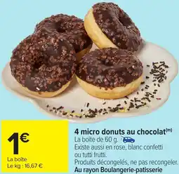 Carrefour 4 micro donuts au chocolat offre