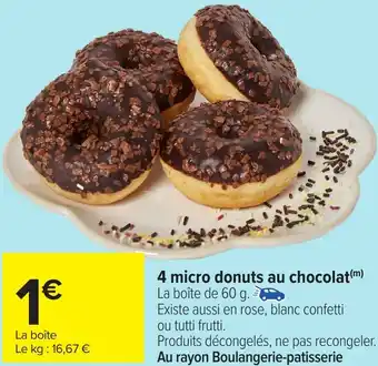 Carrefour 4 micro donuts au chocolat offre