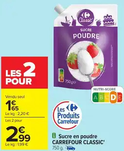 Carrefour Sucre en poudre CARREFOUR CLASSIC' offre