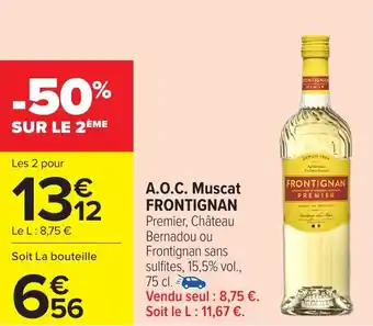 Carrefour A.O.C. Muscat FRONTIGNAN offre