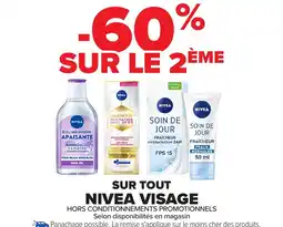 Carrefour Sur tout nivea visage offre