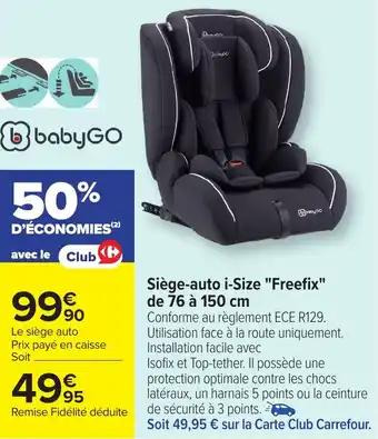 Carrefour Siège-auto i-Size Freefix offre