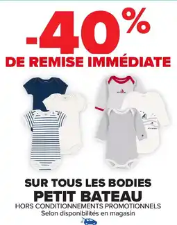 Carrefour Sur tous les bodies petit bateau offre