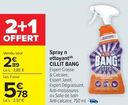 Carrefour Spray n ettoyan CILLIT BANG offre