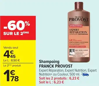 Carrefour Shampoing FRANCK PROVOST offre