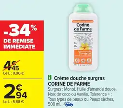 Carrefour Crème douche surgras CORINE DE FARME offre