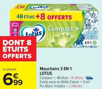 Carrefour Mouchoirs 3 EN 1 LOTUS offre