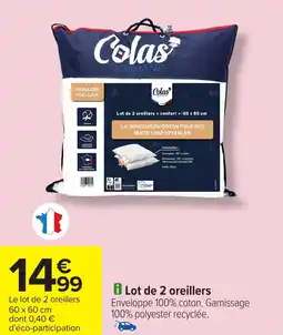 Carrefour Le lot de 2 oreillers offre