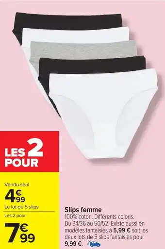 Carrefour Slips femme offre