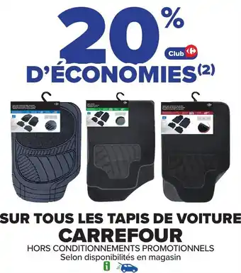 Carrefour Sur tous les tapis de voiture carrefour offre