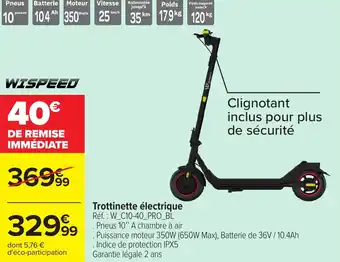 Carrefour Trottinette électrique WISPEED offre