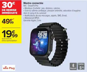 Carrefour Montre connectée offre