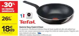 Carrefour Tefal Gamme Easy Cook & Clean offre