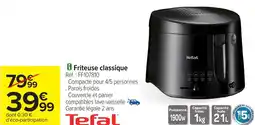 Carrefour Friteuse classique Tefal offre