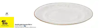 Carrefour Assiette plate baroque filet or offre