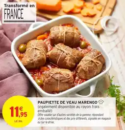 Intermarché Contact Paupiette de veau marengo offre