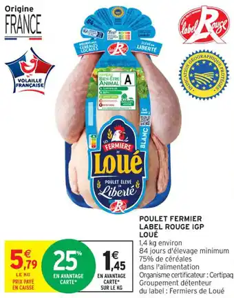 Intermarché Contact Poulet fermier label rouge igp loué offre