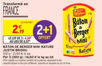 Intermarché Contact Bâton de berger mini nature justin bridou offre