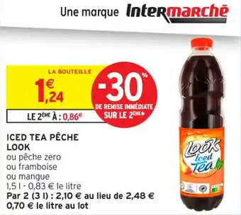 Intermarché Contact Iced tea pêche look offre