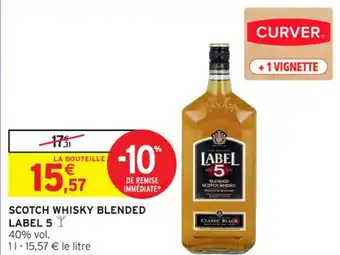 Intermarché Contact Scotch whisky blended label 5 offre