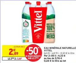 Intermarché Contact Eau minérale naturelle vittel offre