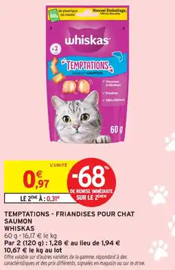 Intermarché Contact Temptations - friandises pour chat saumon whiskas offre