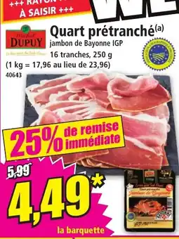 Norma Quart prétranché offre