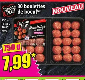 Norma TENDRE PLUS 30 boulettes de boeuf offre