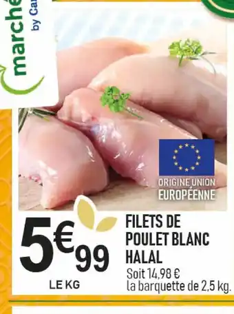 marché frais Géant Filets de poulet blanc offre