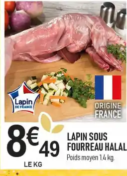 marché frais Géant Lapin sous fourreau halal offre