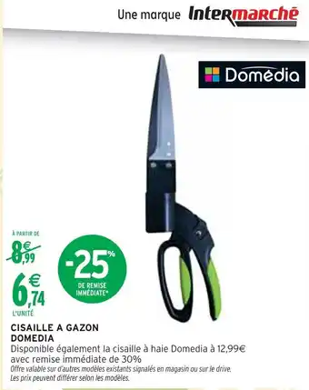 Intermarché DOMEDIA Cisaille a gazon offre