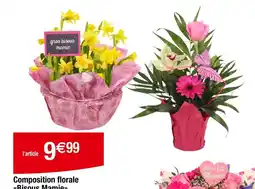 Carrefour Composition florale <<Bisous Mamie>> offre