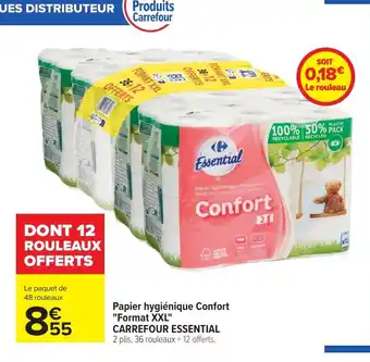 Carrefour CARREFOUR ESSENTIAL Papier hygiénique Confort "Format XXL" offre