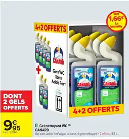 Carrefour CANARD Gel nettoyant WC offre