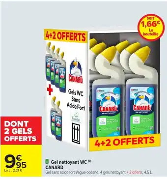 Carrefour CANARD Gel nettoyant WC offre