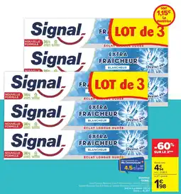 Carrefour SIGNAL Dentifrice offre