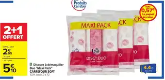 Carrefour CARREFOUR SOFT Disques à démaquiller Duo "Maxi Pack" offre