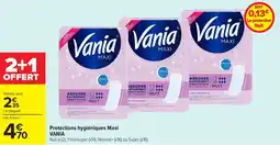 Carrefour VANIA Protections hygiéniques Maxi offre