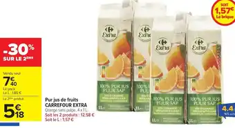 Carrefour CARREFOUR EXTRA  Pur jus de fruits offre