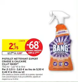 Intermarché Hyper Pistolet nettoyant expert crasse & calcaire cillit bang offre